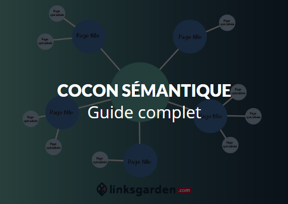 cocon sémantique, le guide complet