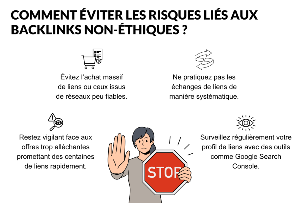 Comment éviter les risques liés aux backlinks non-éthiques ?